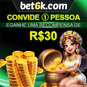 bet6k.com Indique amigos para receber um bônus