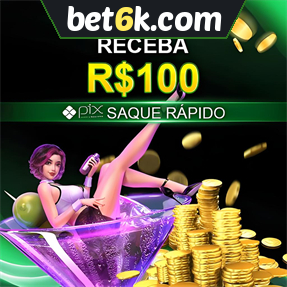 bet6k.com Ganhe R$ 100,00 Gratis